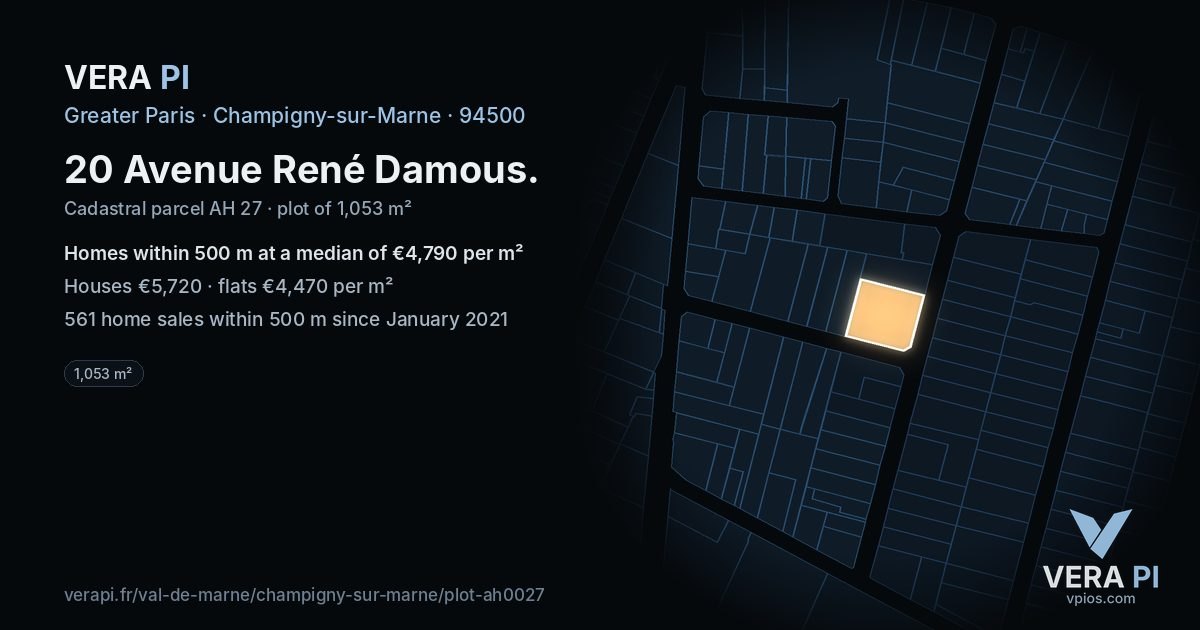 20 Avenue René Damous, Champigny-sur-Marne at night – the plot lit, the parcels around coloured by the prices near them