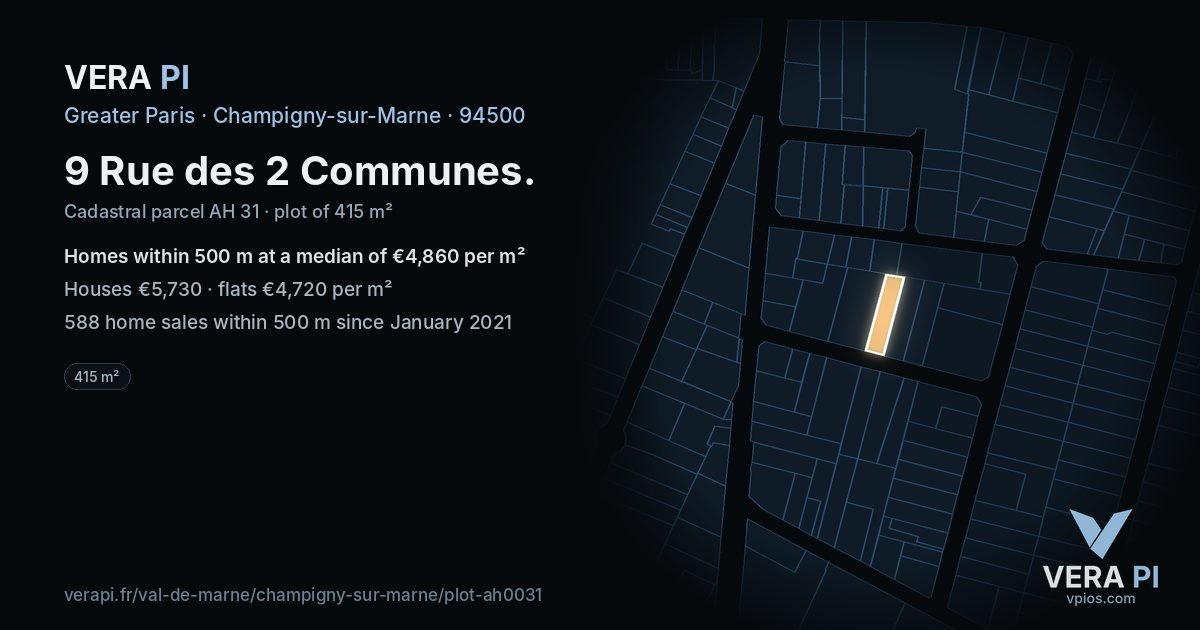 9 Rue des 2 Communes, Champigny-sur-Marne at night – the plot lit, the parcels around coloured by the prices near them