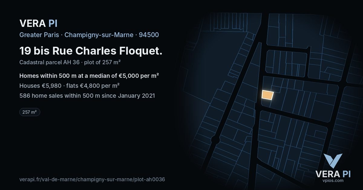 19 bis Rue Charles Floquet, Champigny-sur-Marne at night – the plot lit, the parcels around coloured by the prices near them