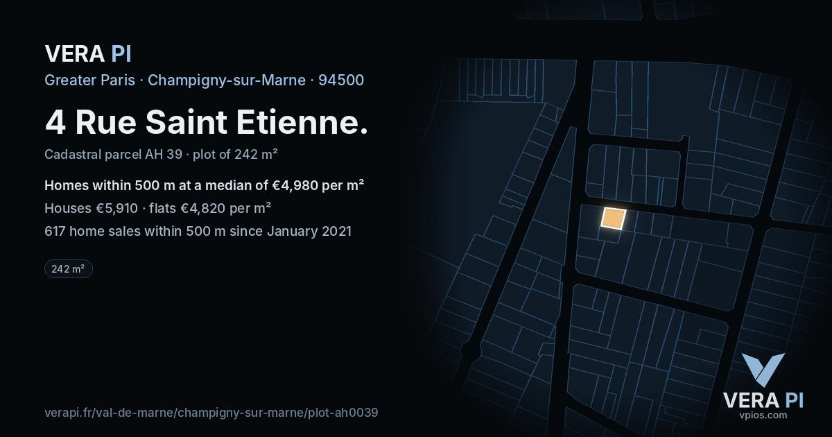 4 Rue Saint Etienne, Champigny-sur-Marne at night – the plot lit, the parcels around coloured by the prices near them