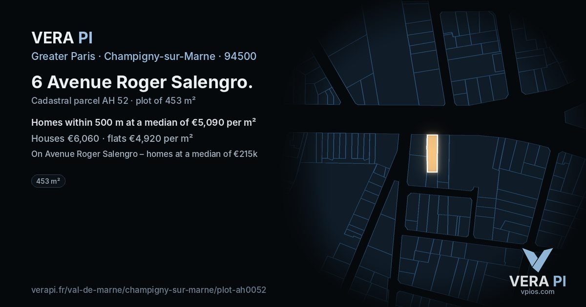 6 Avenue Roger Salengro, Champigny-sur-Marne at night – the plot lit, the parcels around coloured by the prices near them