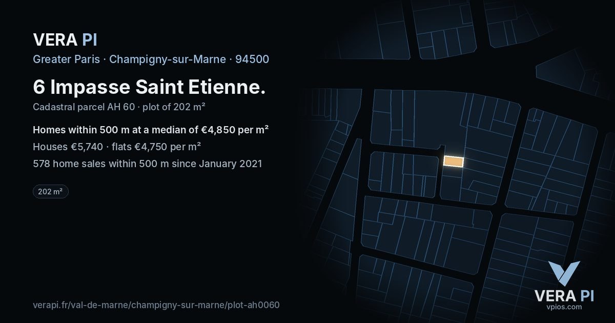 6 Impasse Saint Etienne, Champigny-sur-Marne at night – the plot lit, the parcels around coloured by the prices near them