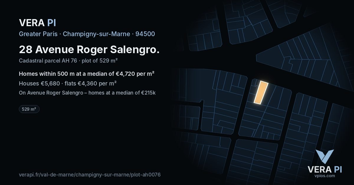 28 Avenue Roger Salengro, Champigny-sur-Marne at night – the plot lit, the parcels around coloured by the prices near them