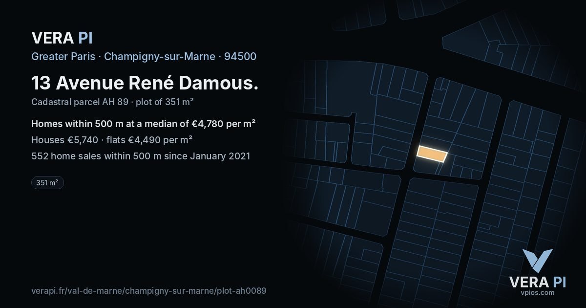 13 Avenue René Damous, Champigny-sur-Marne at night – the plot lit, the parcels around coloured by the prices near them