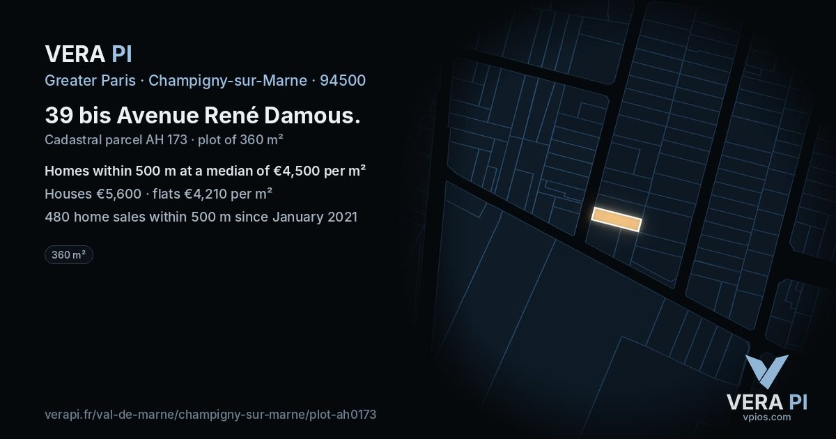 39 bis Avenue René Damous, Champigny-sur-Marne at night – the plot lit, the parcels around coloured by the prices near them