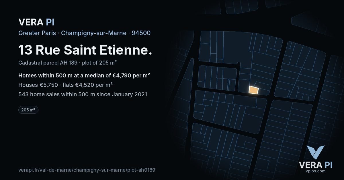 13 Rue Saint Etienne, Champigny-sur-Marne at night – the plot lit, the parcels around coloured by the prices near them
