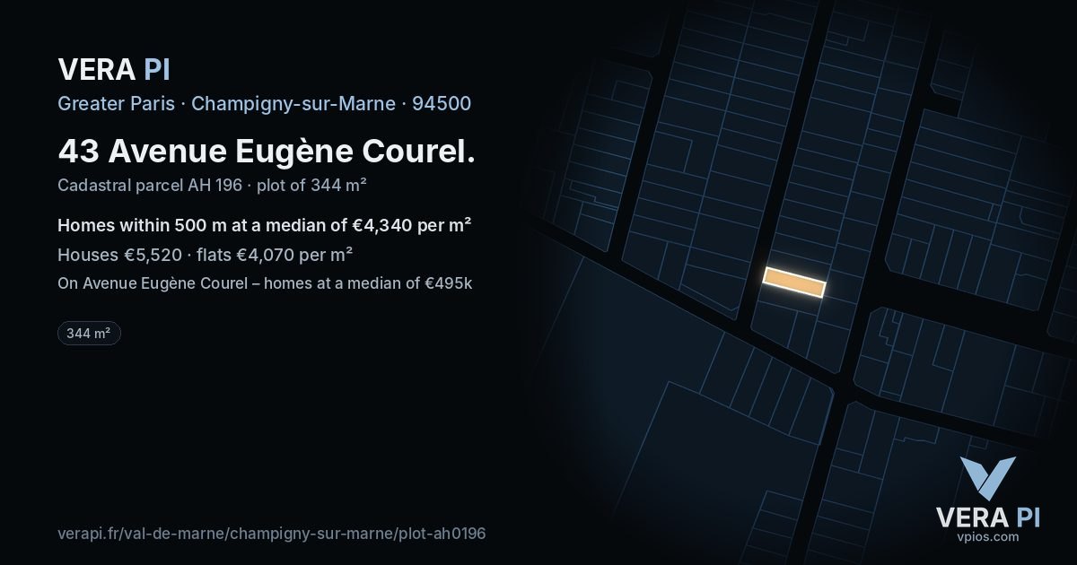 43 Avenue Eugène Courel, Champigny-sur-Marne at night – the plot lit, the parcels around coloured by the prices near them