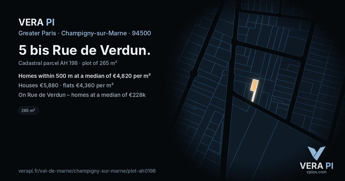 5 bis Rue de Verdun, Champigny-sur-Marne at night – the plot lit, the parcels around coloured by the prices near them
