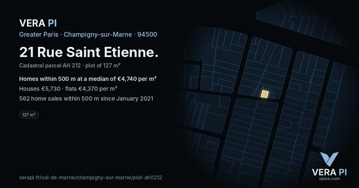 21 Rue Saint Etienne, Champigny-sur-Marne at night – the plot lit, the parcels around coloured by the prices near them