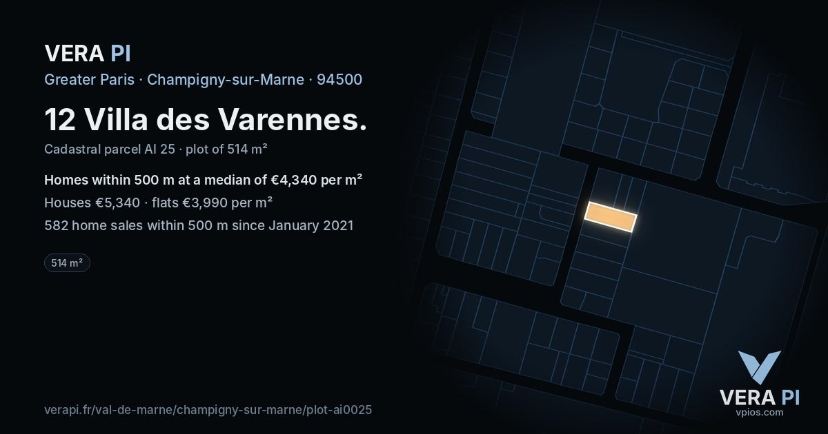 12 Villa des Varennes, Champigny-sur-Marne at night – the plot lit, the parcels around coloured by the prices near them