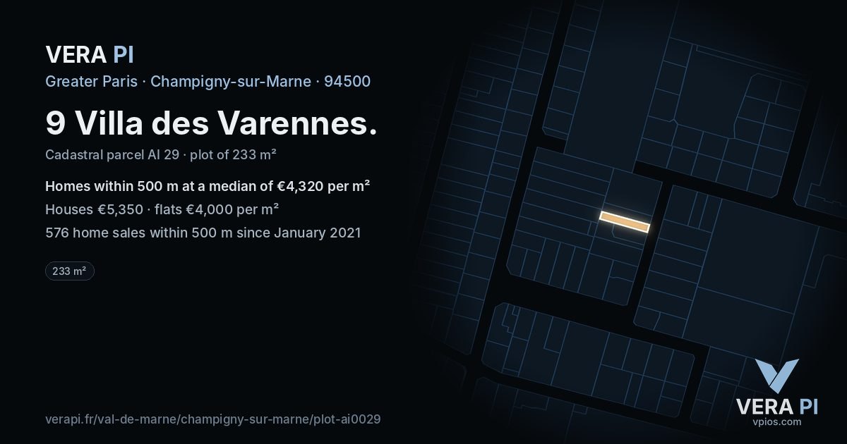 9 Villa des Varennes, Champigny-sur-Marne at night – the plot lit, the parcels around coloured by the prices near them