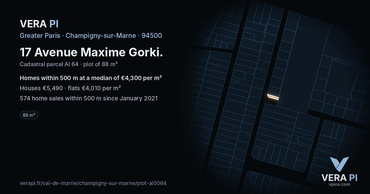 17 Avenue Maxime Gorki, Champigny-sur-Marne at night – the plot lit, the parcels around coloured by the prices near them