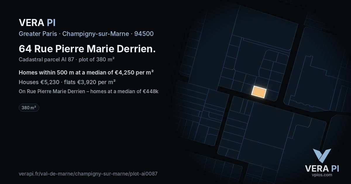 64 Rue Pierre Marie Derrien, Champigny-sur-Marne at night – the plot lit, the parcels around coloured by the prices near them