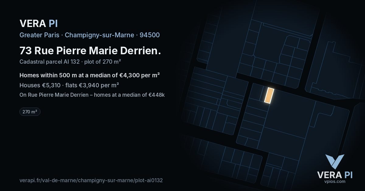 73 Rue Pierre Marie Derrien, Champigny-sur-Marne at night – the plot lit, the parcels around coloured by the prices near them