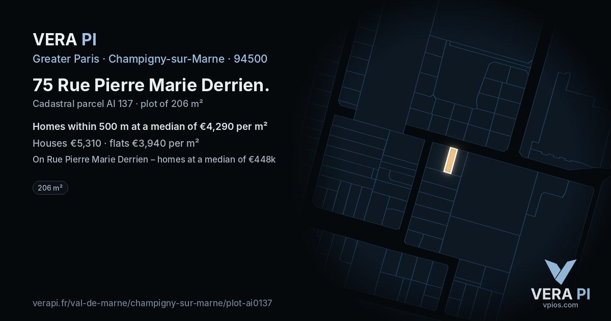 75 Rue Pierre Marie Derrien, Champigny-sur-Marne at night – the plot lit, the parcels around coloured by the prices near them