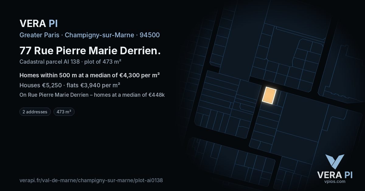 77 Rue Pierre Marie Derrien, Champigny-sur-Marne at night – the plot lit, the parcels around coloured by the prices near them