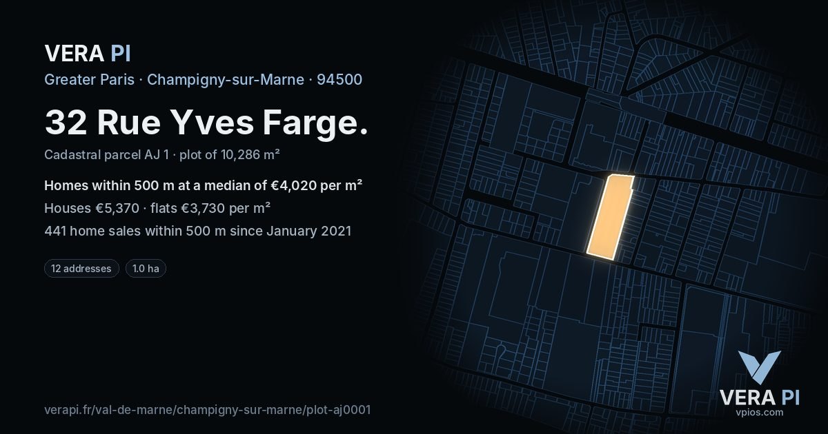 32 Rue Yves Farge, Champigny-sur-Marne at night – the plot lit, the parcels around coloured by the prices near them