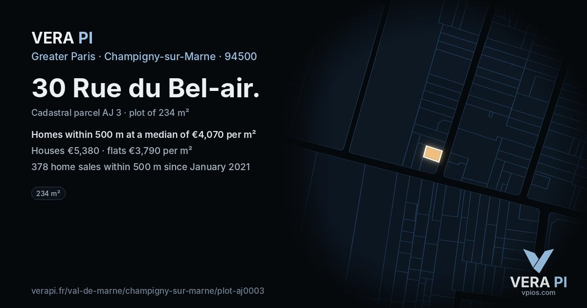 30 Rue du Bel-air, Champigny-sur-Marne at night – the plot lit, the parcels around coloured by the prices near them