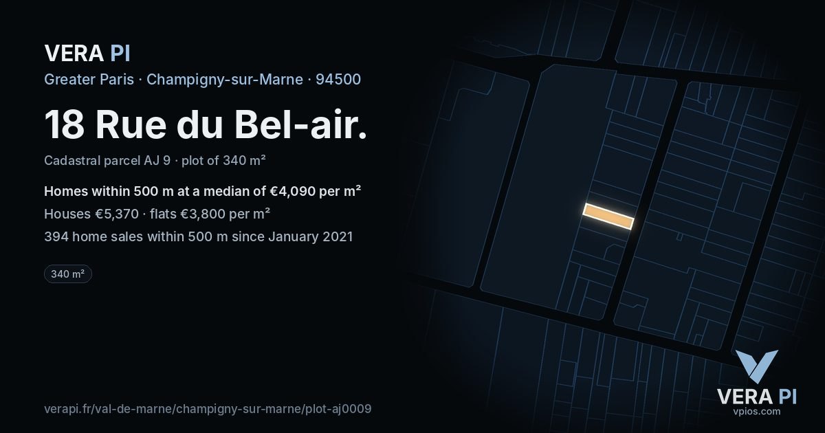 18 Rue du Bel-air, Champigny-sur-Marne at night – the plot lit, the parcels around coloured by the prices near them
