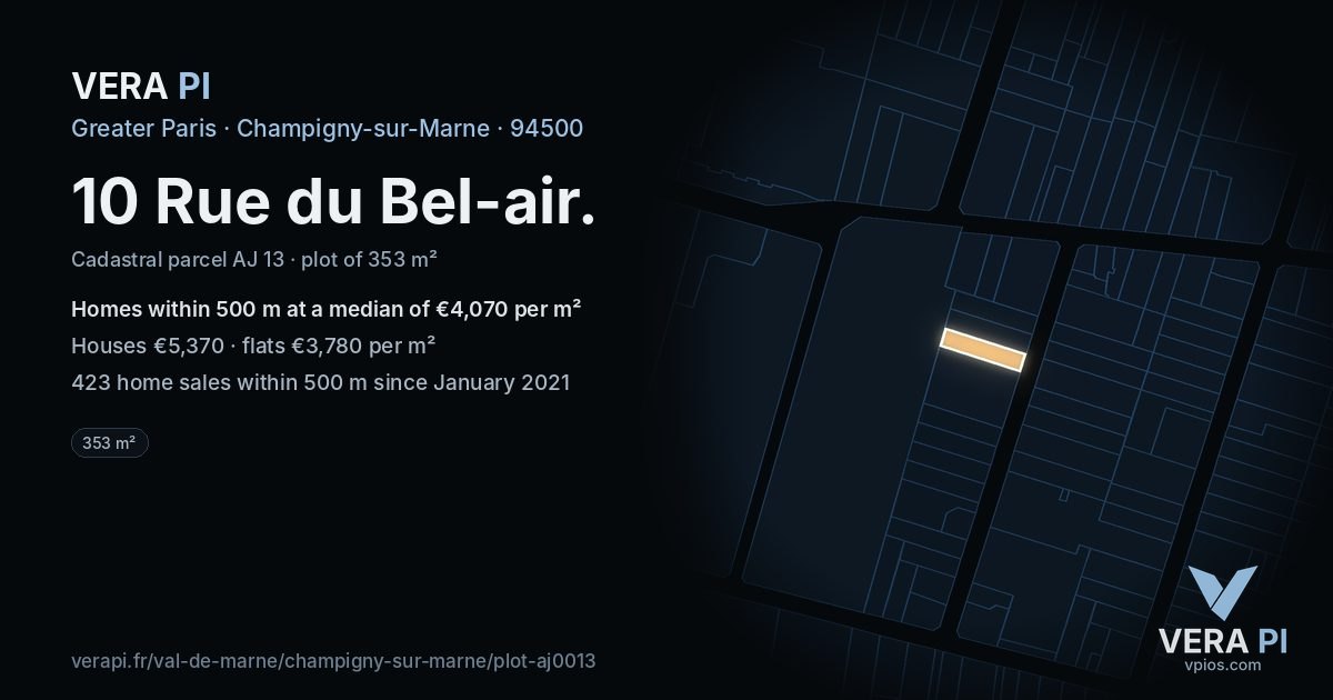 10 Rue du Bel-air, Champigny-sur-Marne at night – the plot lit, the parcels around coloured by the prices near them