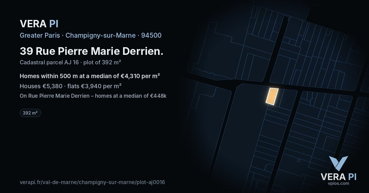 39 Rue Pierre Marie Derrien, Champigny-sur-Marne at night – the plot lit, the parcels around coloured by the prices near them