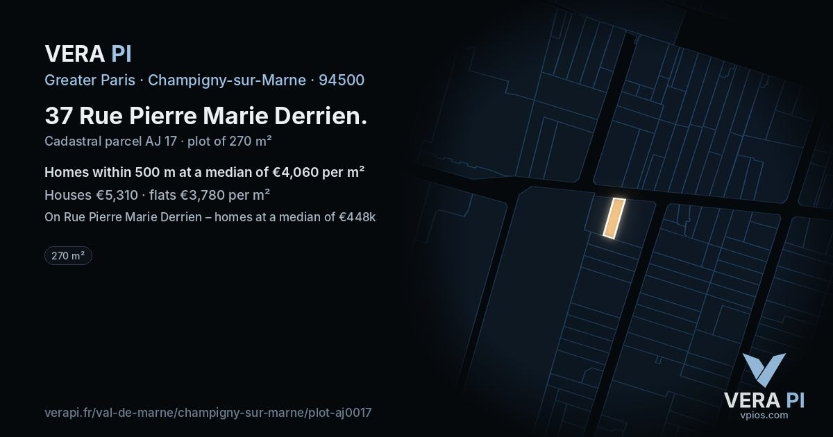 37 Rue Pierre Marie Derrien, Champigny-sur-Marne at night – the plot lit, the parcels around coloured by the prices near them