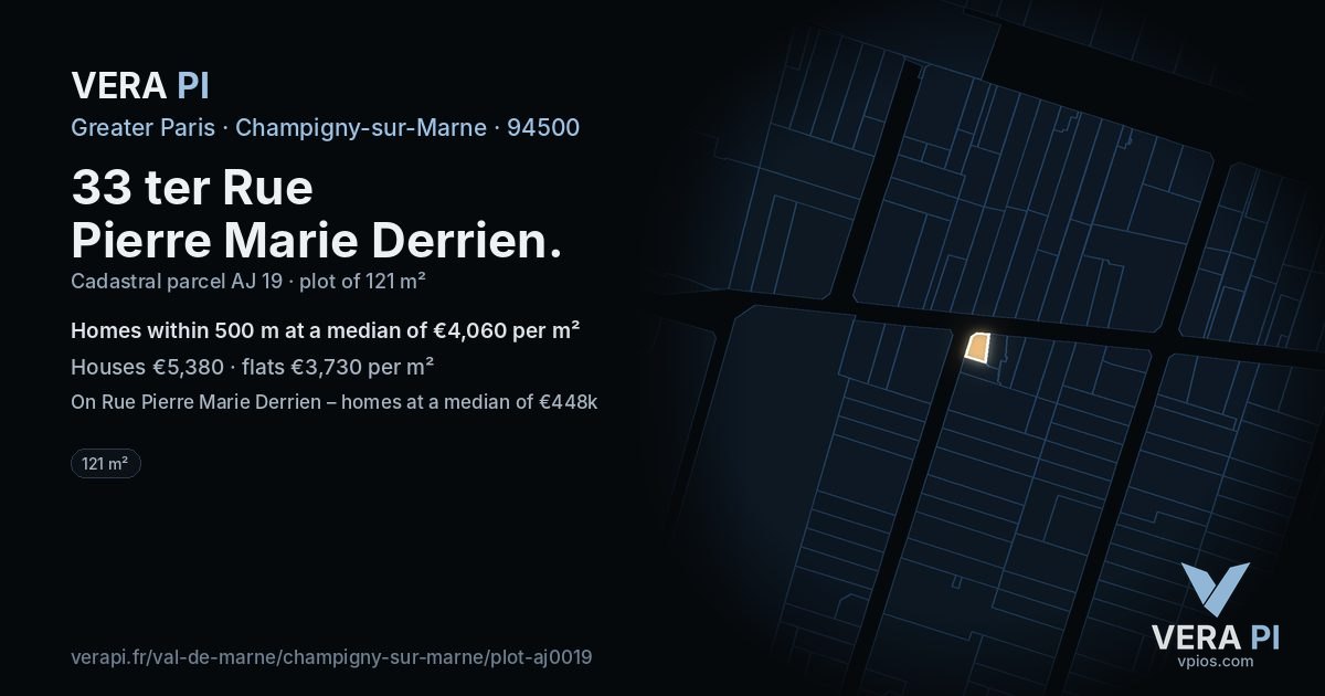 33 ter Rue Pierre Marie Derrien, Champigny-sur-Marne at night – the plot lit, the parcels around coloured by the prices near them