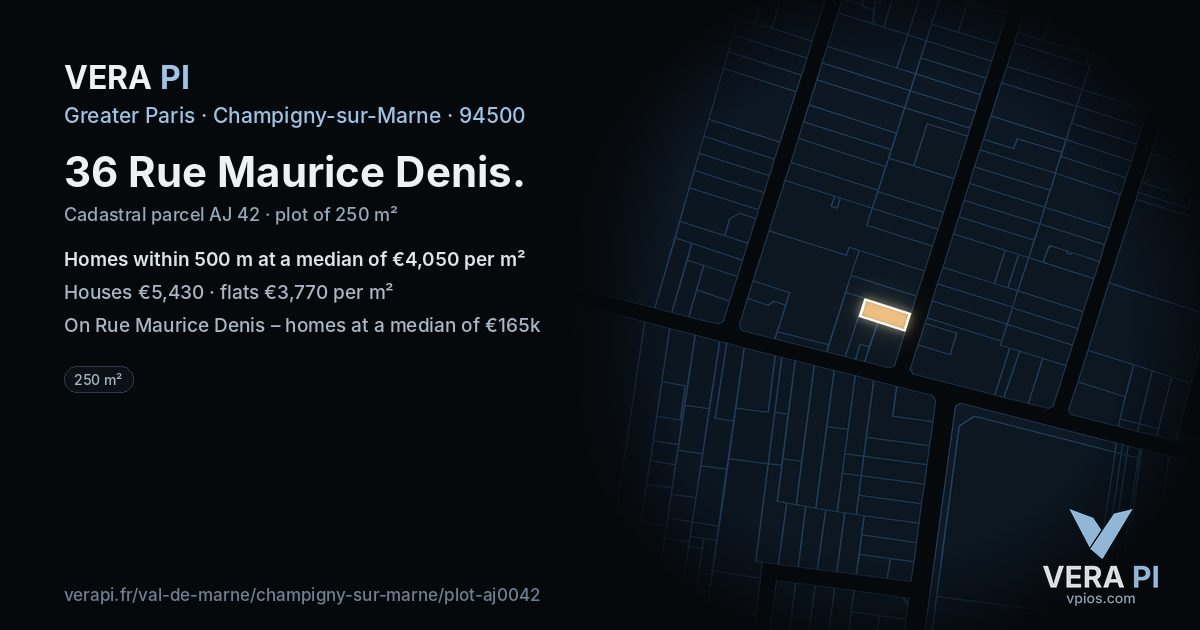 36 Rue Maurice Denis, Champigny-sur-Marne at night – the plot lit, the parcels around coloured by the prices near them