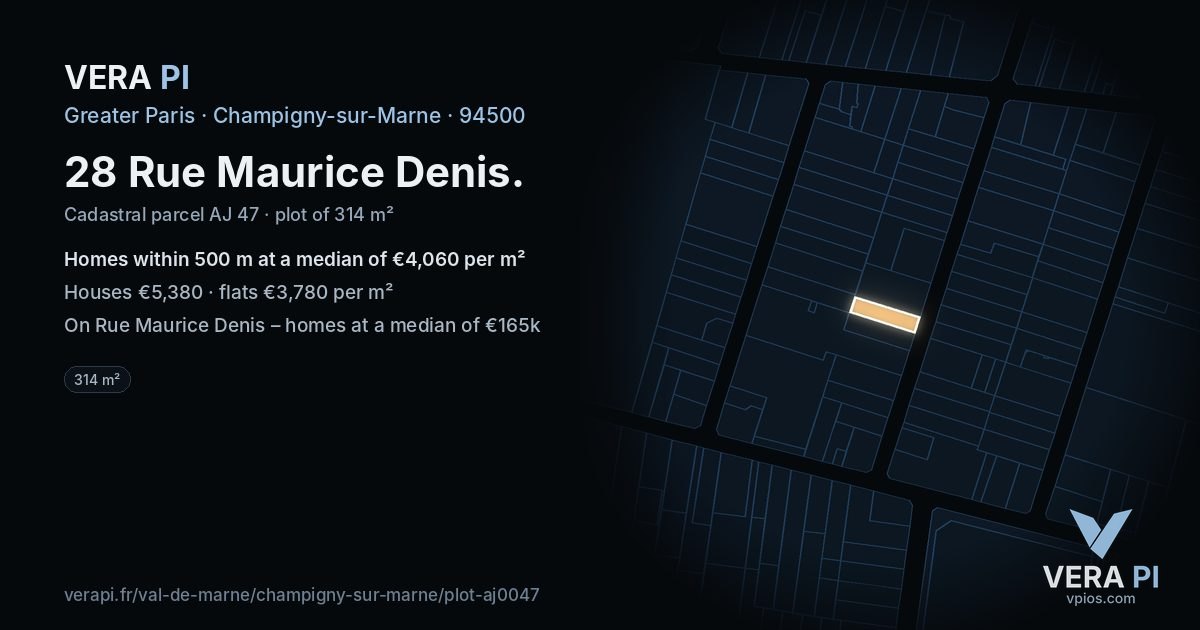 28 Rue Maurice Denis, Champigny-sur-Marne at night – the plot lit, the parcels around coloured by the prices near them
