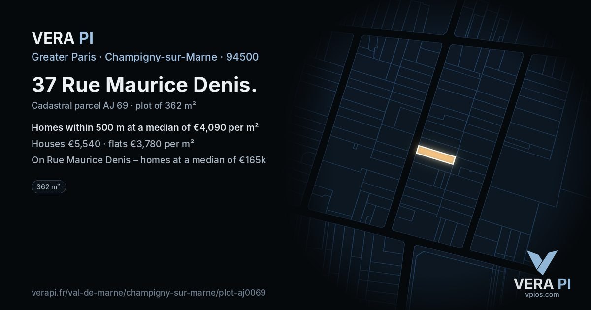 37 Rue Maurice Denis, Champigny-sur-Marne at night – the plot lit, the parcels around coloured by the prices near them