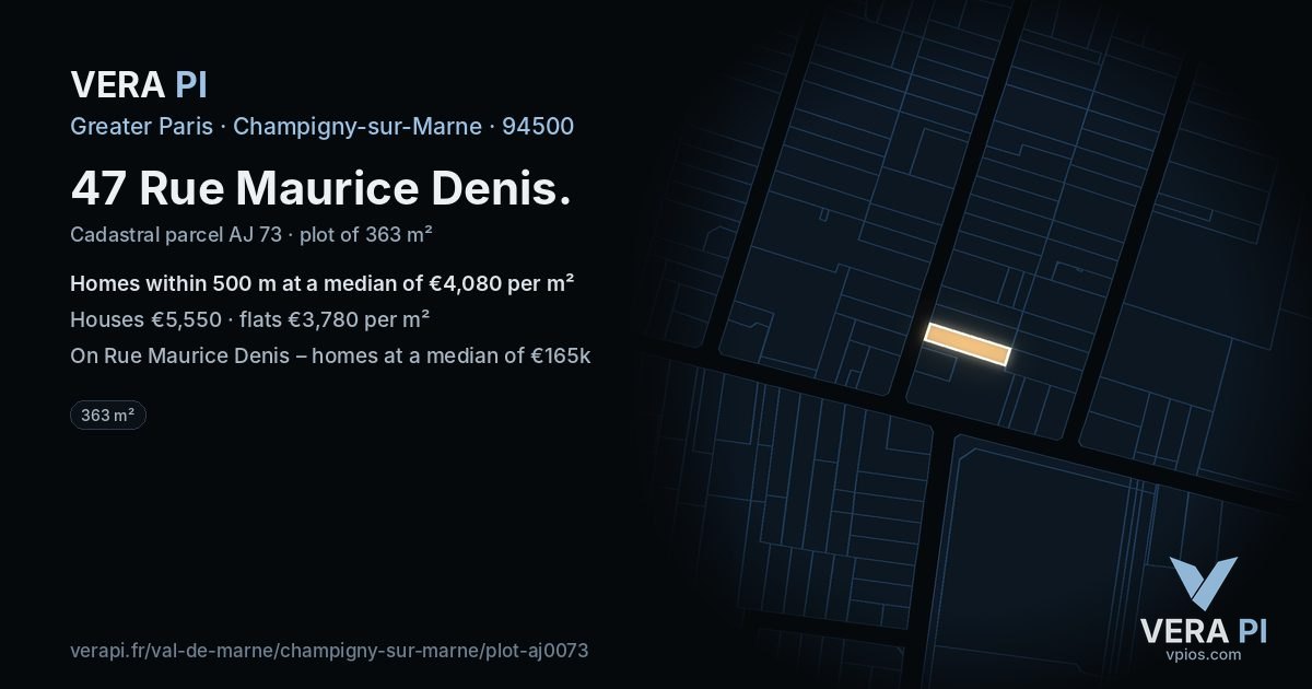 47 Rue Maurice Denis, Champigny-sur-Marne at night – the plot lit, the parcels around coloured by the prices near them