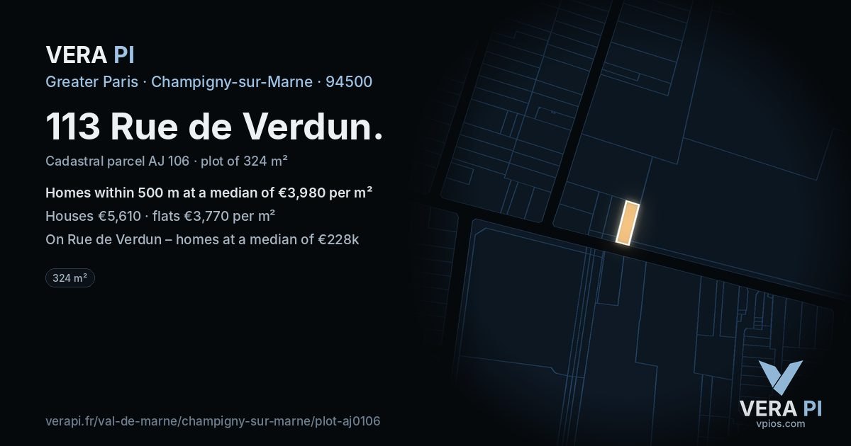 113 Rue de Verdun, Champigny-sur-Marne at night – the plot lit, the parcels around coloured by the prices near them