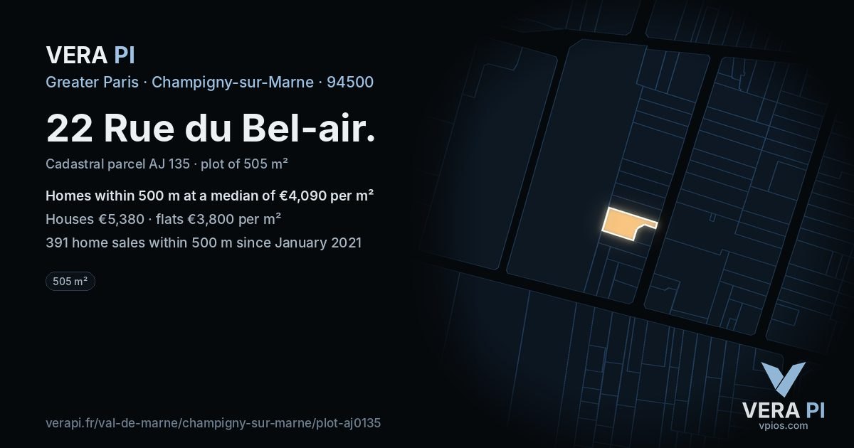 22 Rue du Bel-air, Champigny-sur-Marne at night – the plot lit, the parcels around coloured by the prices near them