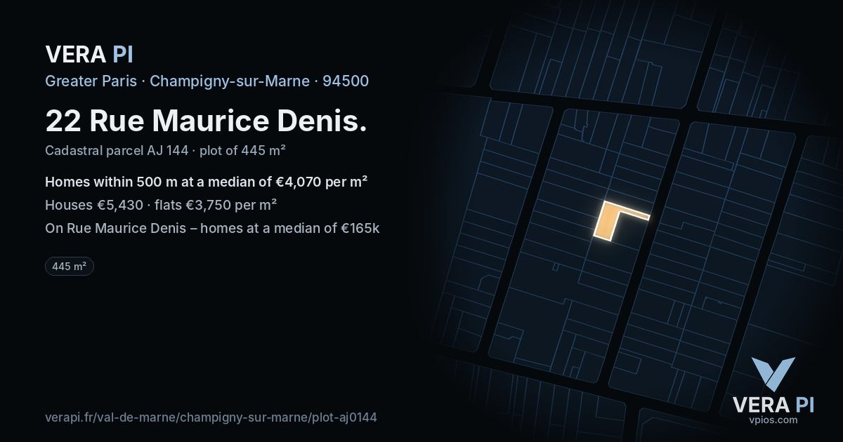 22 Rue Maurice Denis, Champigny-sur-Marne at night – the plot lit, the parcels around coloured by the prices near them