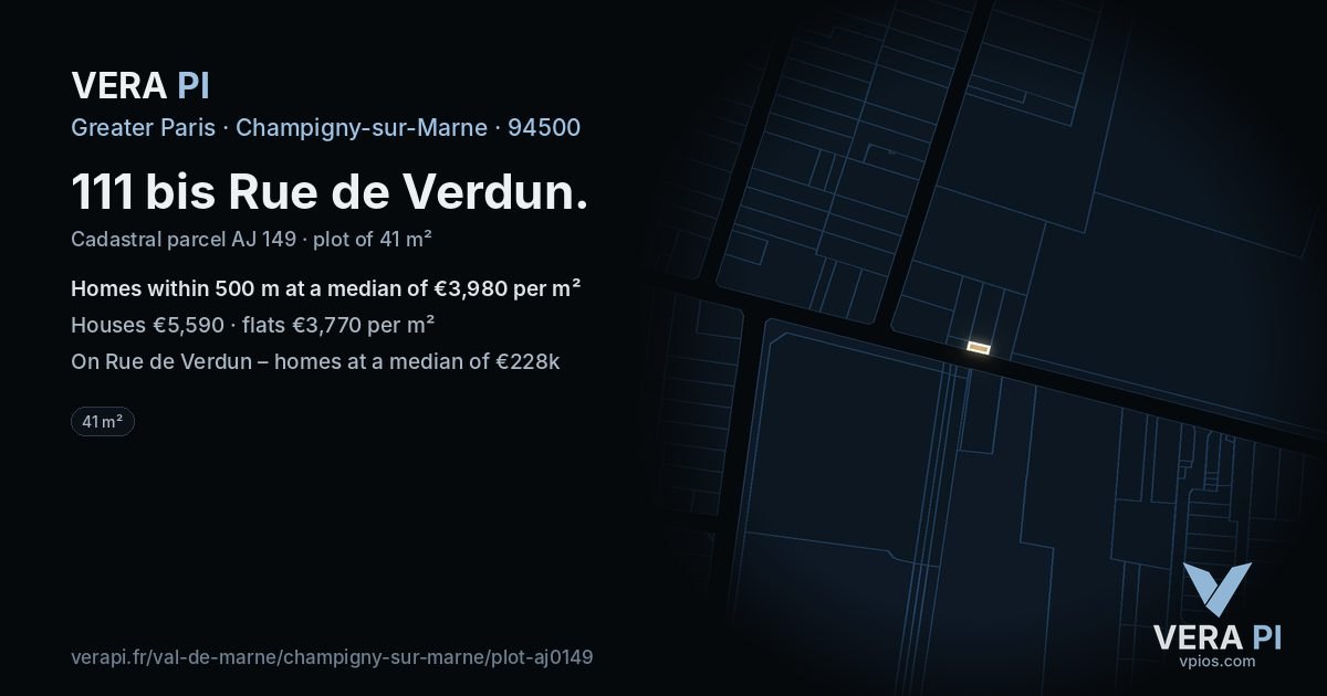 111 bis Rue de Verdun, Champigny-sur-Marne at night – the plot lit, the parcels around coloured by the prices near them