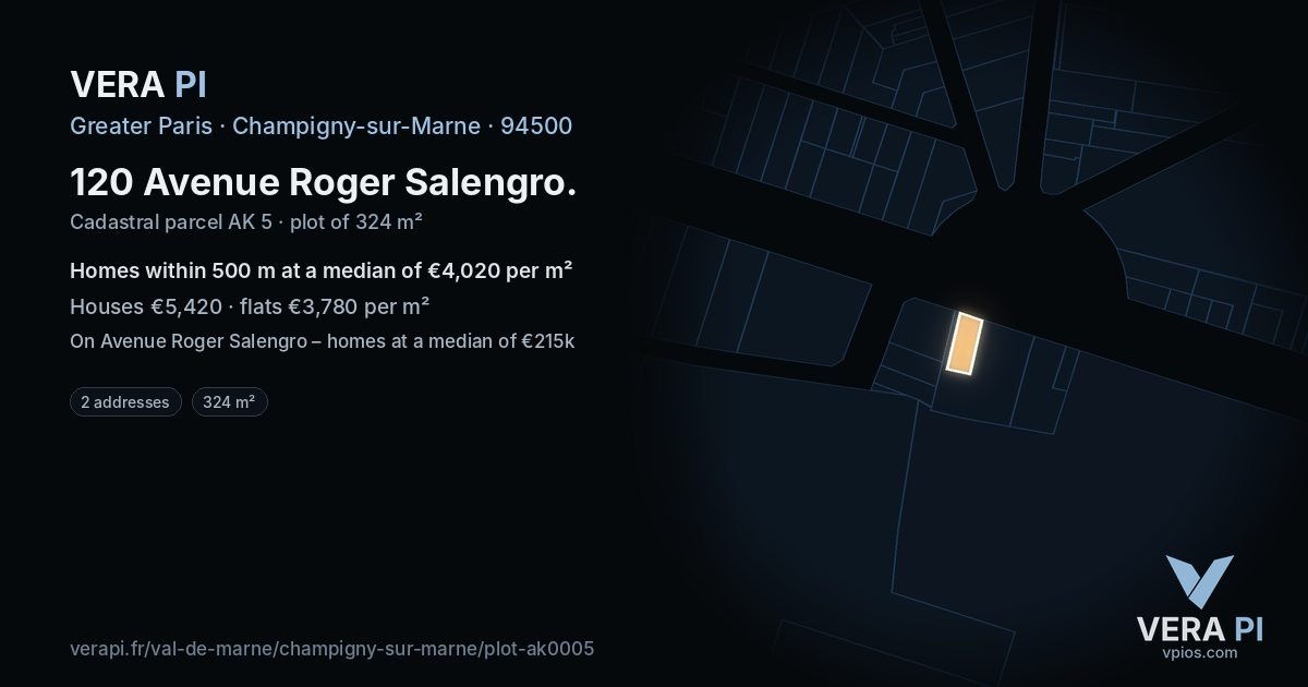 120 Avenue Roger Salengro, Champigny-sur-Marne at night – the plot lit, the parcels around coloured by the prices near them
