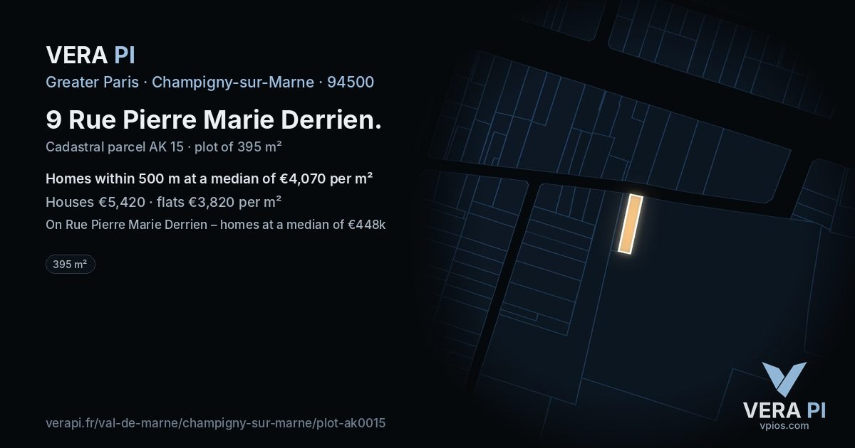 9 Rue Pierre Marie Derrien, Champigny-sur-Marne at night – the plot lit, the parcels around coloured by the prices near them