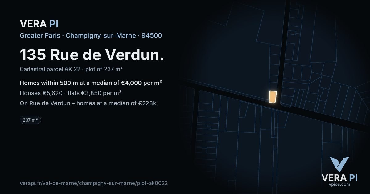 135 Rue de Verdun, Champigny-sur-Marne at night – the plot lit, the parcels around coloured by the prices near them