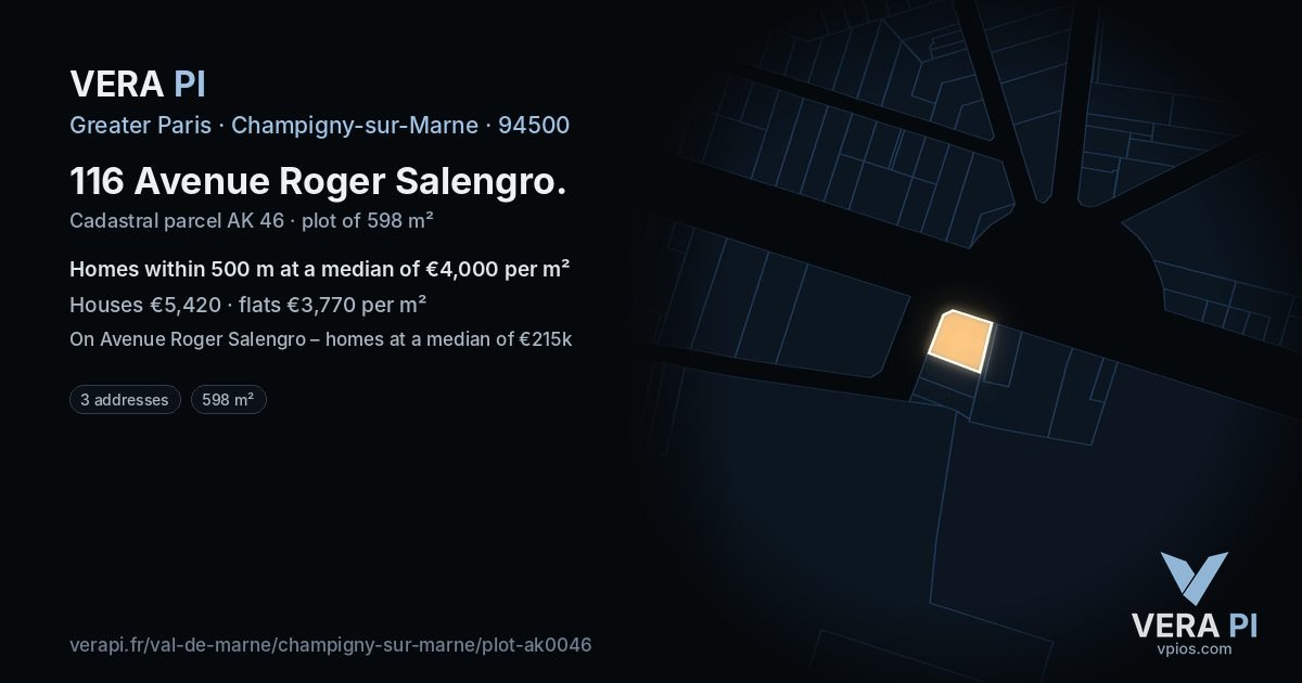 116 Avenue Roger Salengro, Champigny-sur-Marne at night – the plot lit, the parcels around coloured by the prices near them
