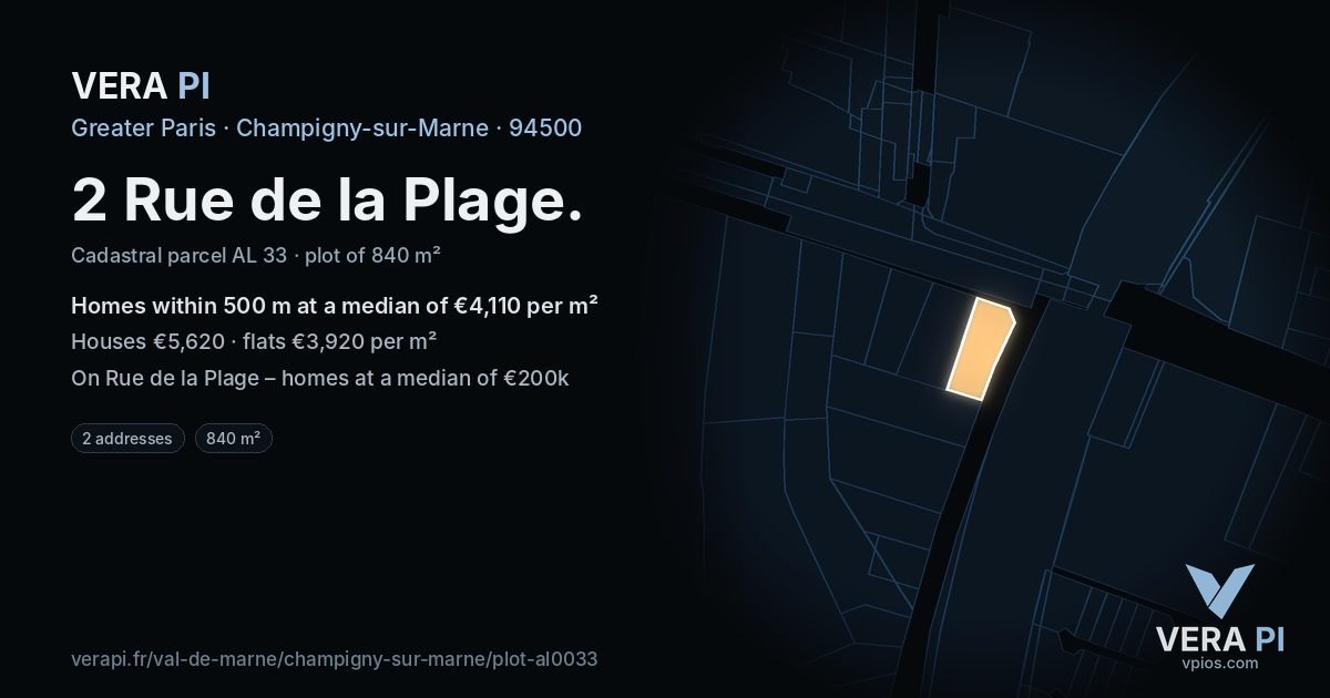 2 Rue de la Plage, Champigny-sur-Marne at night – the plot lit, the parcels around coloured by the prices near them