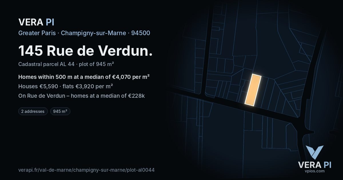 145 Rue de Verdun, Champigny-sur-Marne at night – the plot lit, the parcels around coloured by the prices near them