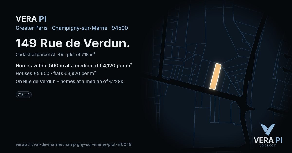149 Rue de Verdun, Champigny-sur-Marne at night – the plot lit, the parcels around coloured by the prices near them