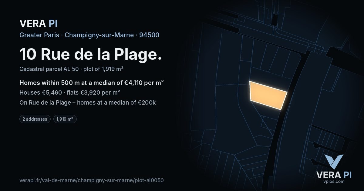10 Rue de la Plage, Champigny-sur-Marne at night – the plot lit, the parcels around coloured by the prices near them