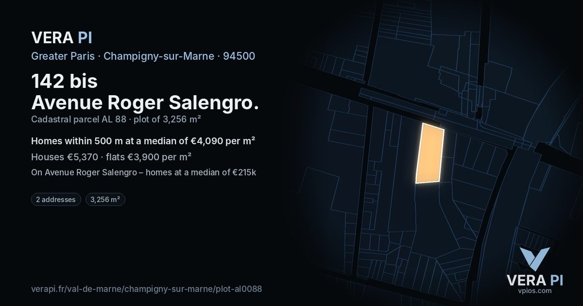 142 bis Avenue Roger Salengro, Champigny-sur-Marne at night – the plot lit, the parcels around coloured by the prices near them
