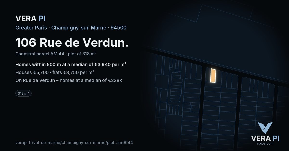 106 Rue de Verdun, Champigny-sur-Marne at night – the plot lit, the parcels around coloured by the prices near them