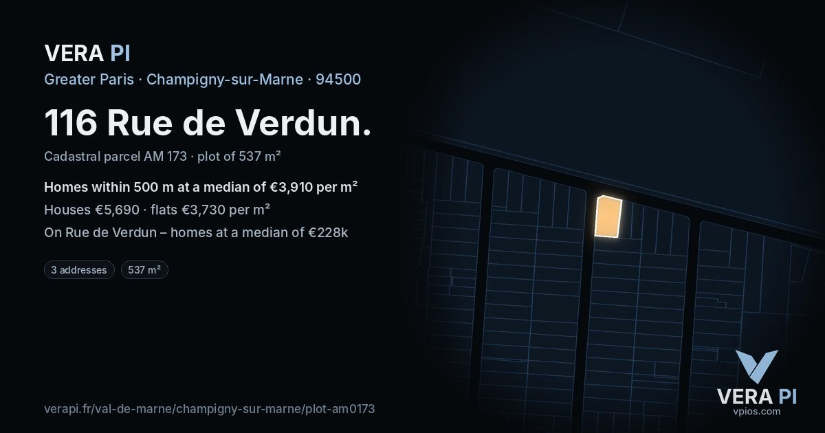 116 Rue de Verdun, Champigny-sur-Marne at night – the plot lit, the parcels around coloured by the prices near them