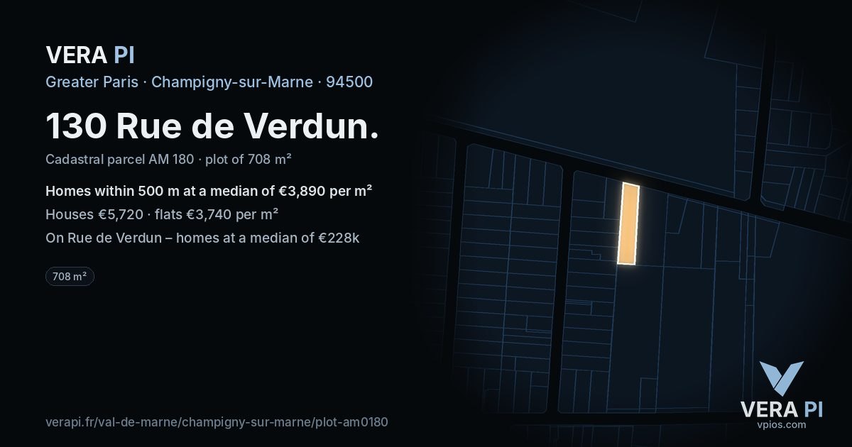 130 Rue de Verdun, Champigny-sur-Marne at night – the plot lit, the parcels around coloured by the prices near them
