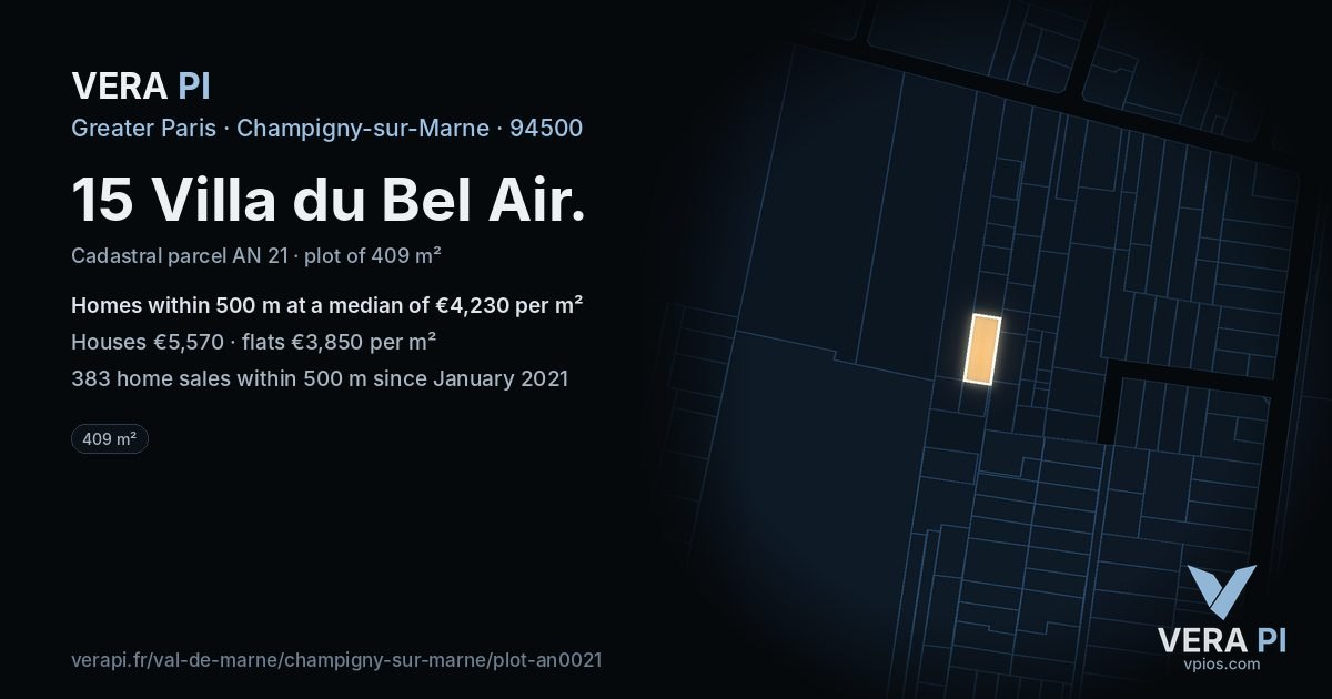 15 Villa du Bel Air, Champigny-sur-Marne at night – the plot lit, the parcels around coloured by the prices near them