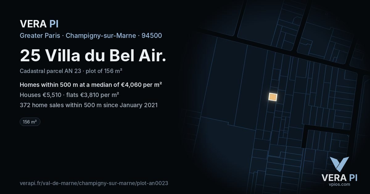 25 Villa du Bel Air, Champigny-sur-Marne at night – the plot lit, the parcels around coloured by the prices near them