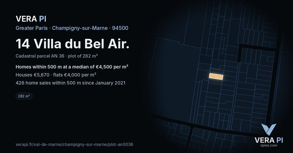 14 Villa du Bel Air, Champigny-sur-Marne at night – the plot lit, the parcels around coloured by the prices near them